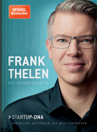 Frank Thelen: Frank Thelen – Die Autobiografie