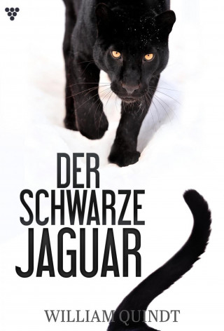 William Quindt: Der schwarze Jaguar