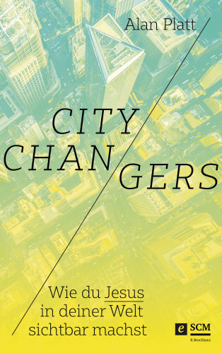 Alan Platt: City Changers