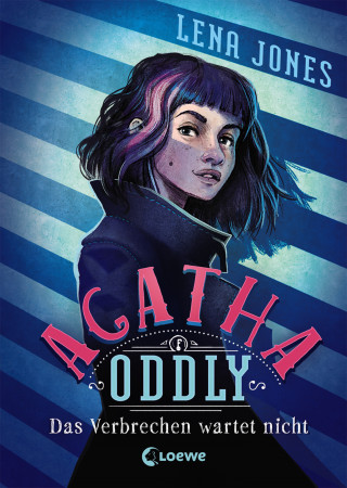 Lena Jones: Agatha Oddly (Band 1) - Das Verbrechen wartet nicht