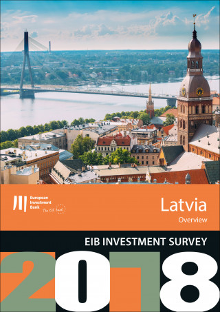 EIB Investment Survey 2018 - Latvia overview