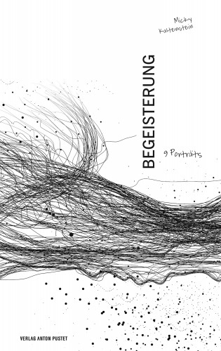 Micky Kaltenstein: Begeisterung