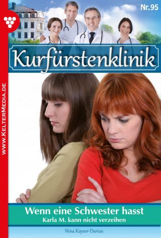 Nina Kayser-Darius: Wenn eine Schwester hasst