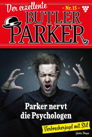 Günter Dönges: Parker nervt die Psychologen