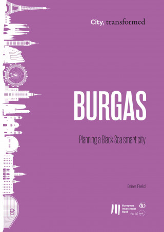 Brian Field: Burgas: Planning a Black Sea smart city