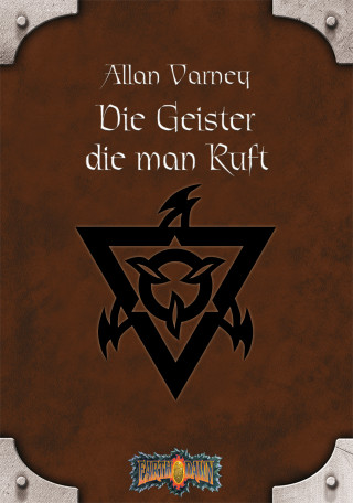 Allan Varney: Die Geister, die man ruft