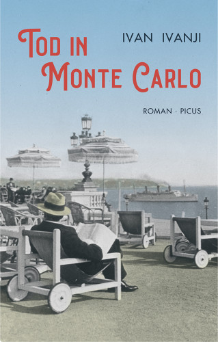Ivan Ivanji: Tod in Monte Carlo