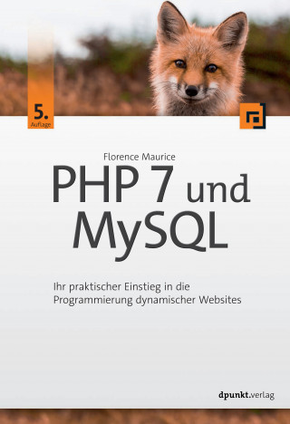 Florence Maurice: PHP 7 und MySQL