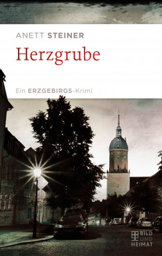 Anett Steiner: Herzgrube