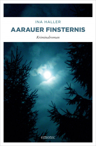 Ina Haller: Aarauer Finsternis