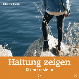 Katharina Rogalla: Haltung zeigen