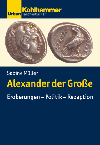 Sabine Müller: Alexander der Große