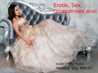 Prinz Posex: Erotik, Sex, Gruppensex, Anal