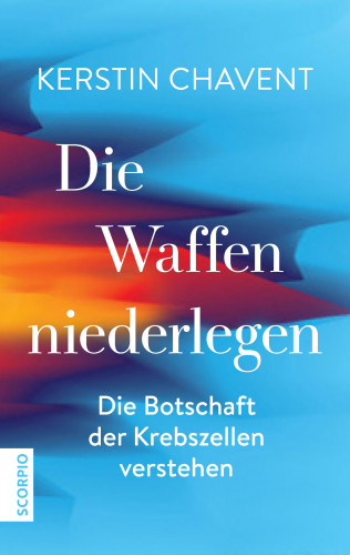 Kerstin Chavent: Die Waffen niederlegen