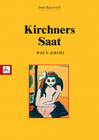 Imre Kusztrich: Kirchners Saat