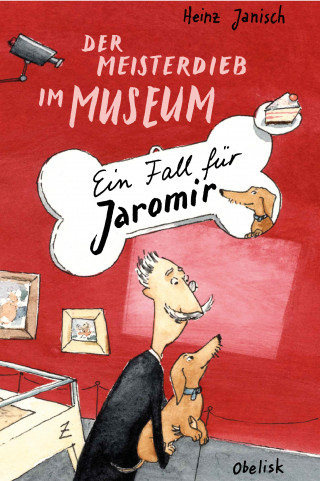 Heinz Janisch: Der Meisterdieb im Museum