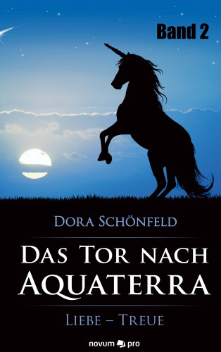 Dora Schönfeld: Das Tor nach Aquaterra – Band 2