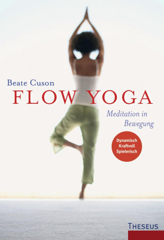 Beate Cuson: Flow Yoga