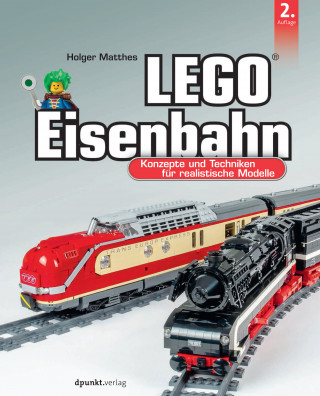 Holger Matthes: LEGO®-Eisenbahn