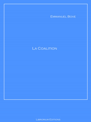 Emmanuel Bove: La Coalition