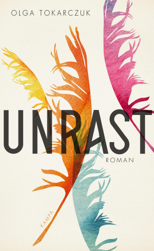 Olga Tokarczuk: Unrast