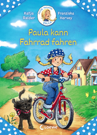 Katja Reider: Meine Freundin Paula - Paula kann Fahrrad fahren