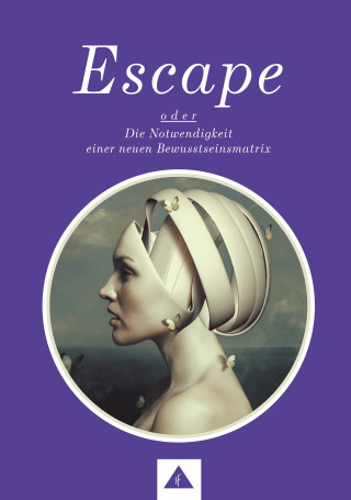 Parapsychologe Willi Robé: ESCAPE oder Die Notwendigkeit einer neuen Bewusstseinsmatrix