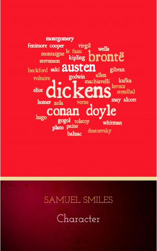 Samuel Smiles: Character