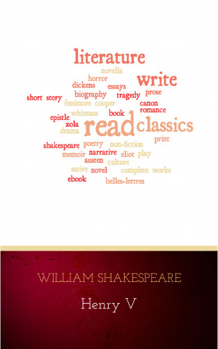 William Shakespeare: Henry V