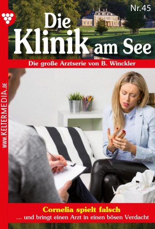 Britta Winckler: Die Klinik am See 45 – Arztroman