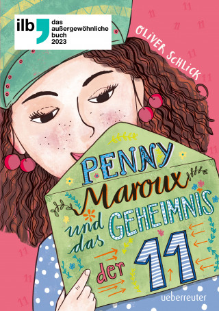 Oliver Schlick: Penny Maroux und das Geheimnis der 11