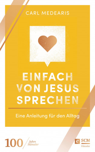 Carl Medearis: Einfach von Jesus sprechen