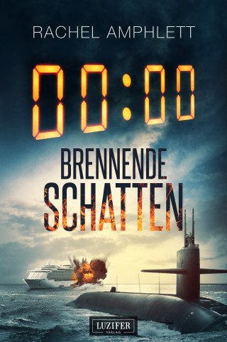 Rachel Amphlett: BRENNENDE SCHATTEN