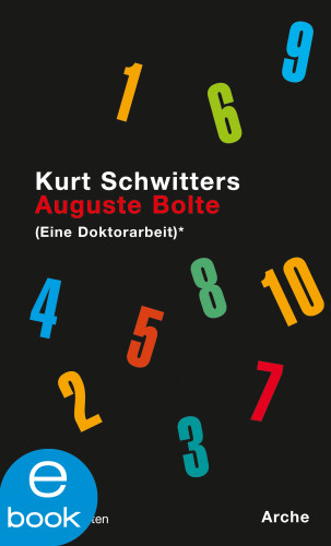 Kurt Schwitters: Auguste Bolte