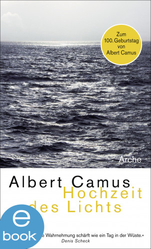 Albert Camus: Hochzeit des Lichts