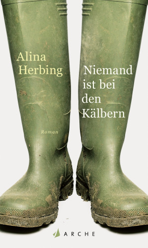 Alina Herbing: Niemand ist bei den Kälbern