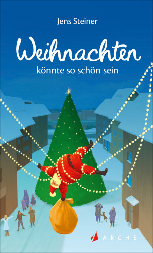 Jens Steiner: Weihnachten könnte so schön sein