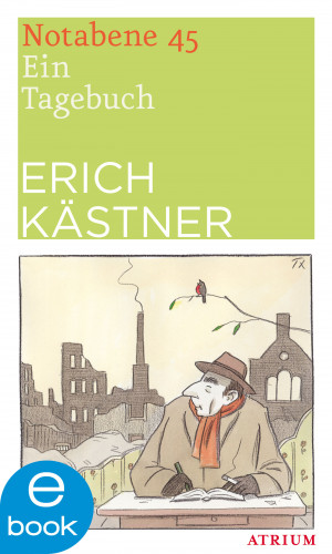 Erich Kästner: Notabene 45