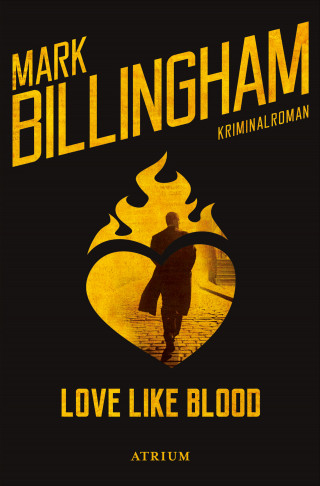 Mark Billingham: Love Like Blood