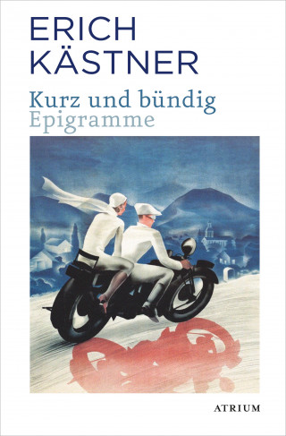 Erich Kästner: Kurz und bündig