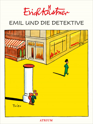 Erich Kästner: Emil und die Detektive