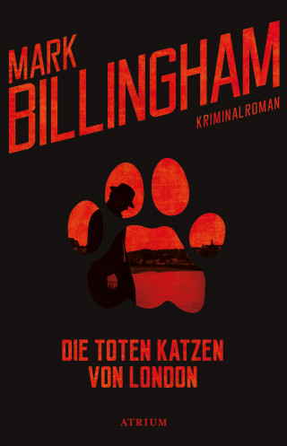 Mark Billingham: Die toten Katzen von London