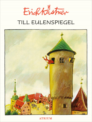 Erich Kästner: Till Eulenspiegel