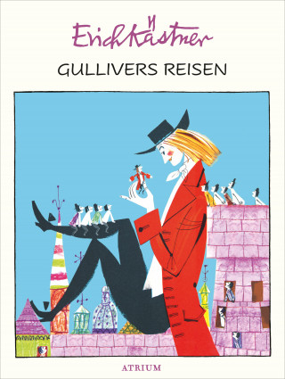 Erich Kästner: Gullivers Reisen
