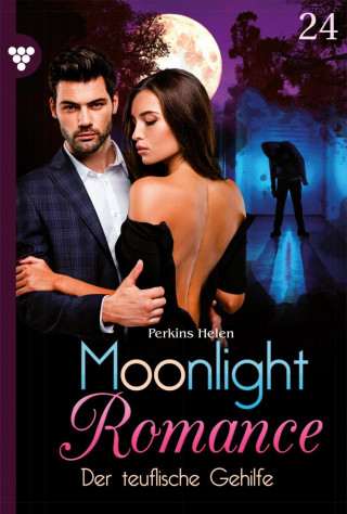 Helen Perkins: Moonlight Romance 24 – Romantic Thriller