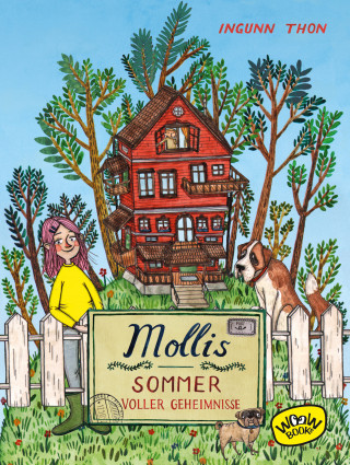 Ingunn Thon: Mollis Sommer voller Geheimnisse