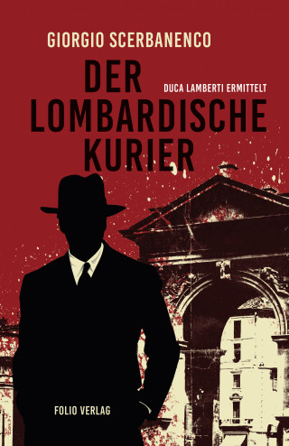 Giorgio Scerbanenco: Der lombardische Kurier