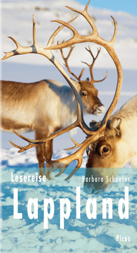 Barbara Schaefer: Lesereise Lappland