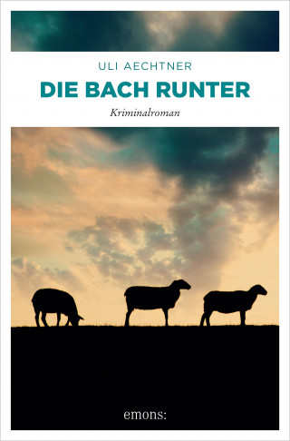 Uli Aechtner: Die Bach runter