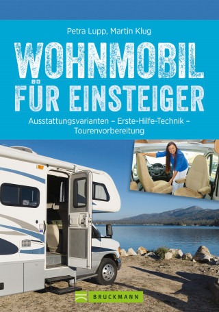 Petra Lupp, Martin Klug: Wohnmobil für Einsteiger